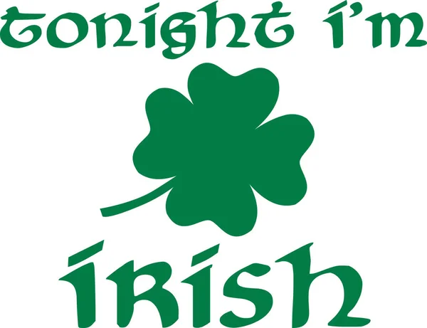 Esta noche soy irlandés en el Día de San Patricio. — Vector de stock