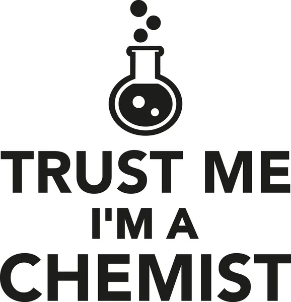 Trust me I'm a chemist — Stock Vector