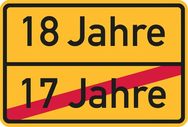 18th birthday - roadsign german — Stock Vector