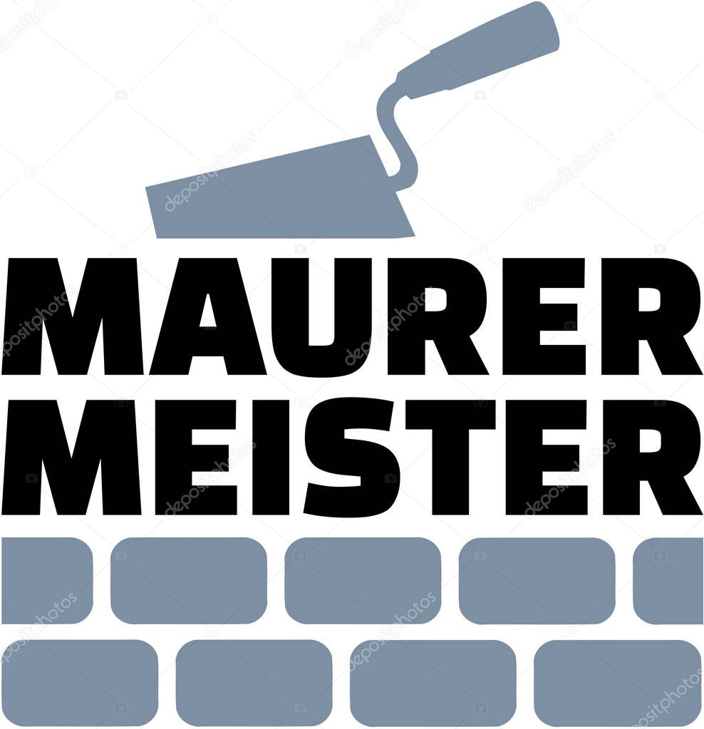 Mason master german with trowel and brick wall