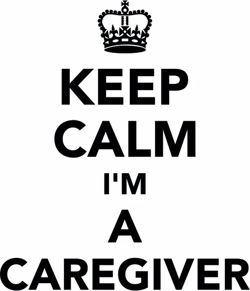 Keep calm i am a caregiver — Stock Vector