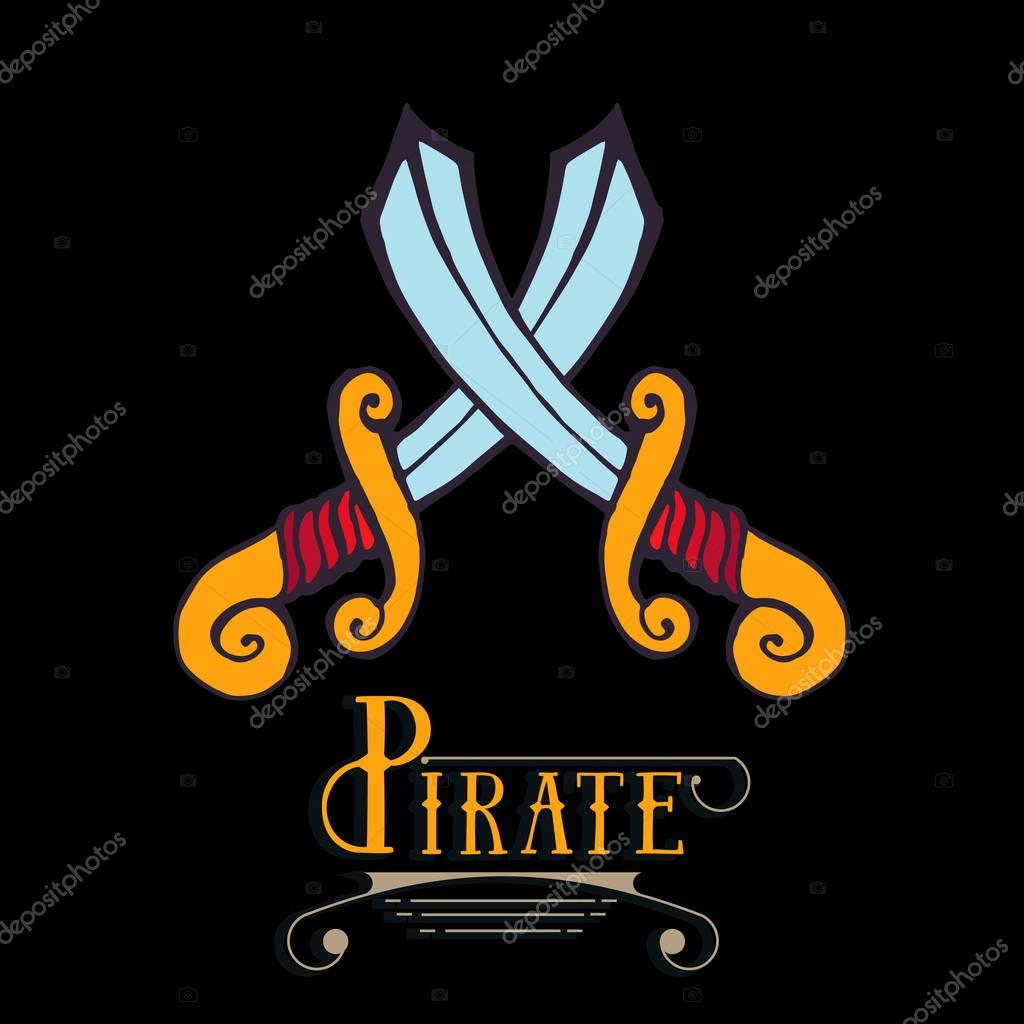 Crossed swords and sabers. Hand drawing silhouette sword, Danger sign. Symbol pirates with calligraphy.