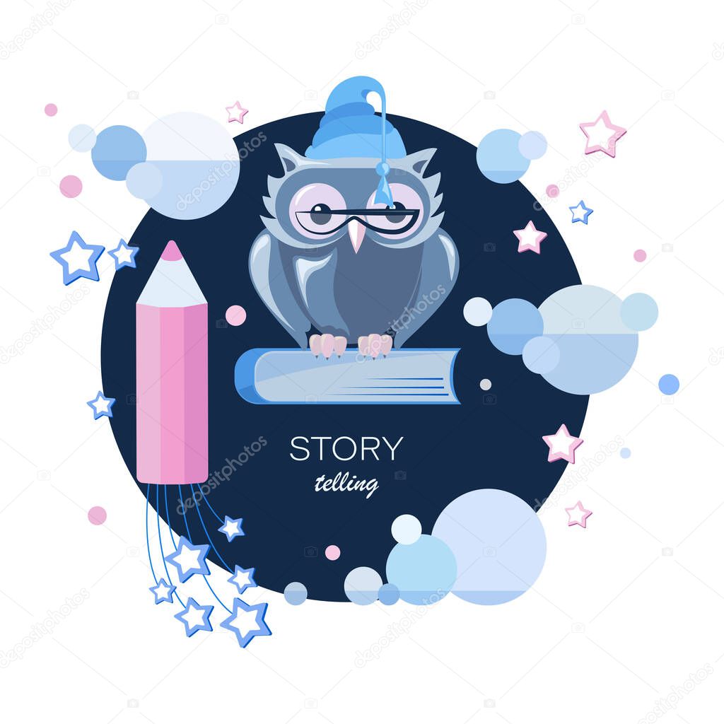 Evening fairy tale. Owl, pencil, book. Night story. Emblem. Tell your story. Story time, fantasy stories, fairy tales for children. Vector illustration for children's t-shirts, notebook covers, album.