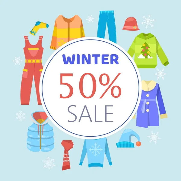 Winter sale clothing and accessories vector illustration poster. Winter cloths, outerwear and overdress. Sweaters, jacket and pants, scarf with woolen cap around sale text quote. — Stock Vector