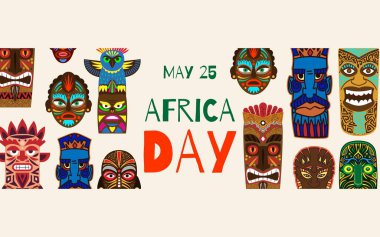 Africa day and African ethnic tribal masks, vector illustration. African masks for 25 of may. Ritual african ethno symbols. Colorful zulu totem afro faces banner.