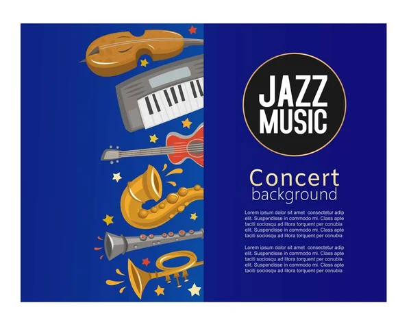 Αφίσα τζαζ μουσικής συναυλίας και τζαζ μουσικής κόμμα ή αφίσα φεστιβάλ εικονογράφηση φορέα με δείγμα κειμένου και μουσικά όργανα. — Διανυσματικό Αρχείο