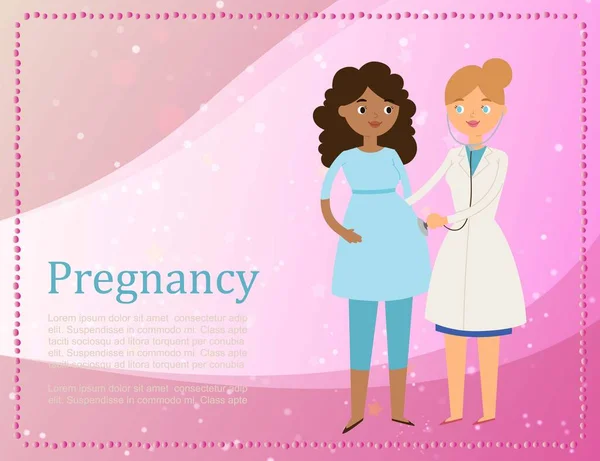 Pregnancy and medicine concept with practitioner doctor woman and pregnant girl patient cartoon vector illustration. — Stockový vektor