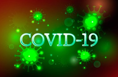 Koronavirüs gribinin yeşil bakterisinin arka planında Covid-19 yazılıydı..