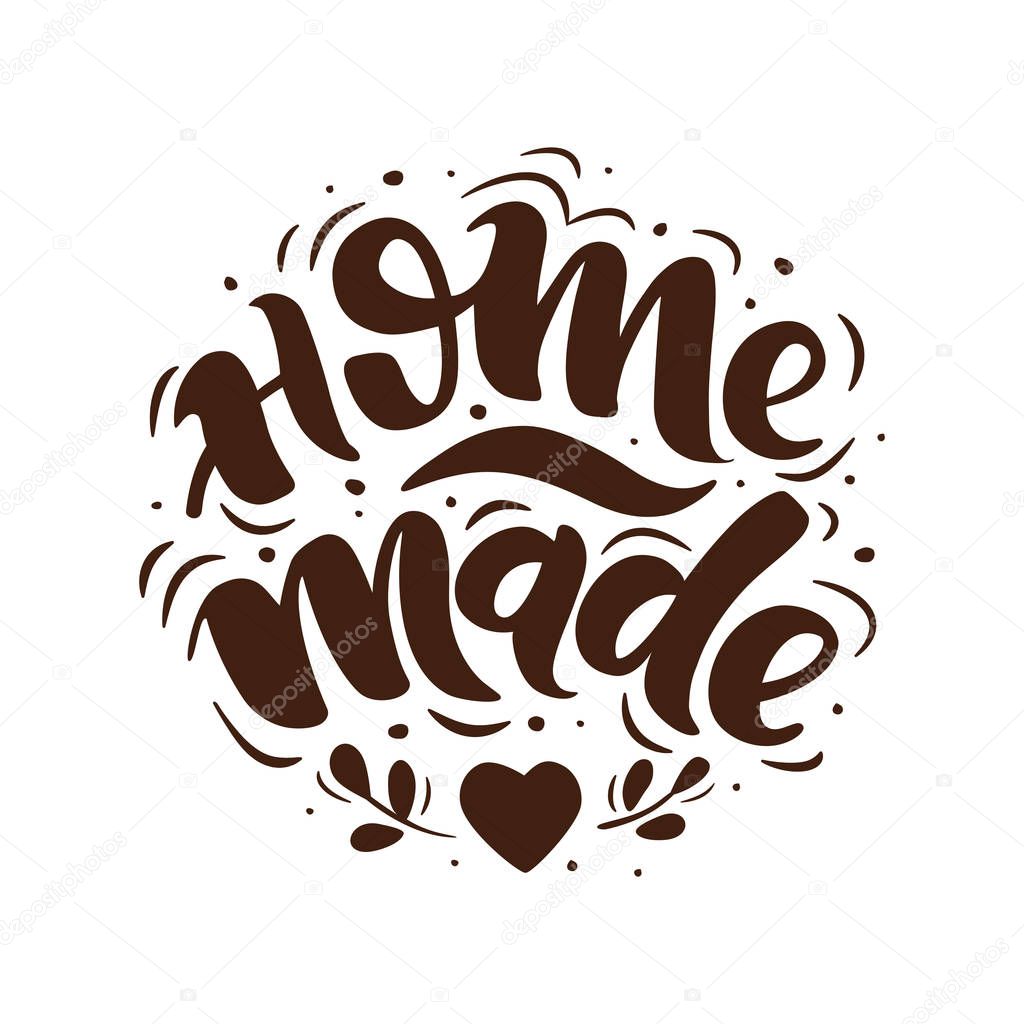 Home made. Hand-drawn lettering. Stylish logo for your product, shop, etc.