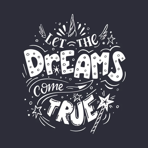 Let the dreams b&w — Stock Vector