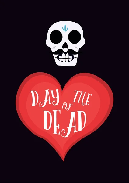 Ημέρα των νεκρών αφίσας με αστεία κρανίο και μεγάλη καρδιά με τη φράση — Διανυσματικό Αρχείο