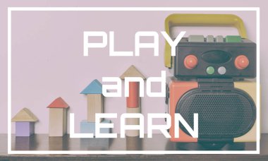 Metin arka plan renkli oyuncak ile öğrenmek ve oynamak