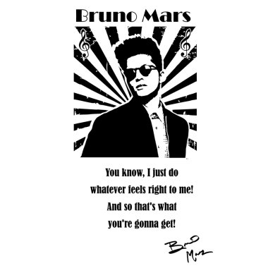 Bruno Mars qoute üzerinde siyah-beyaz vector2