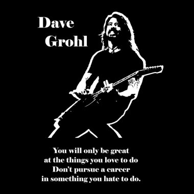 Dave Grohl from Foo Fighters qoute black and white vector1 clipart