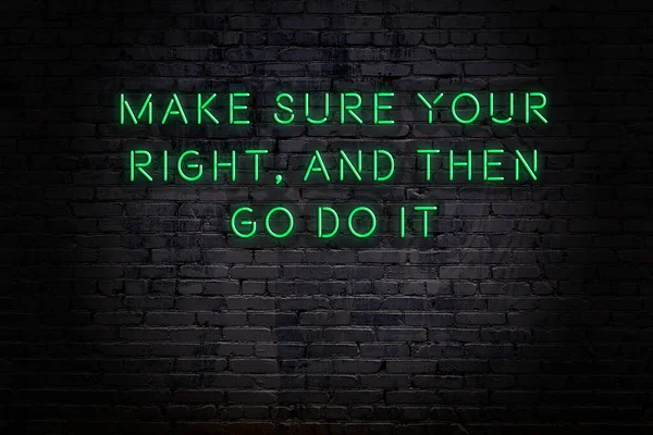 Smart and motivational quotation. Neon sign on brick wall — Stock Photo, Image