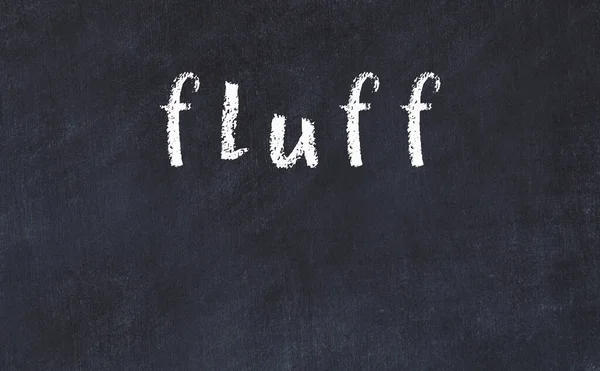Faculdade mesa de giz com a palavra fluff escrito em — Fotografia de Stock