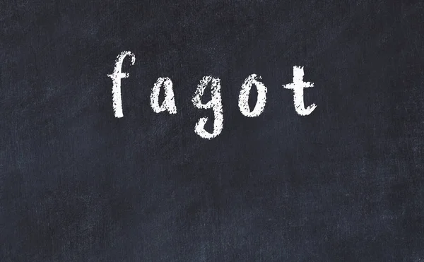 Czarna tablica z napisem "fagot" — Zdjęcie stockowe