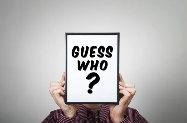 Guess who? uncertainty, confusion, dilemma concept — Stock Photo, Image