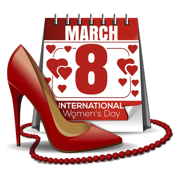 Tarjeta del 8 de marzo. Calendario con la fecha del 8 de marzo, zapatos para mujer, cuentas rojas — Vector de stock