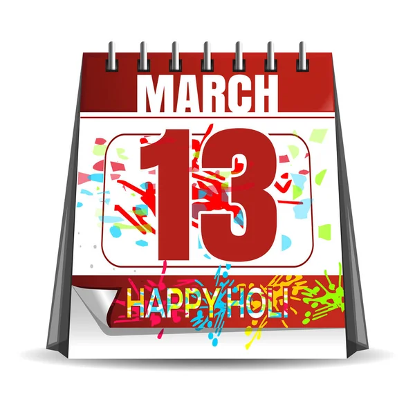 Happy Holi - 2017. Data de férias no calendário. 13 de Março. Festival anual hindu de cor e primavera —  Vetores de Stock