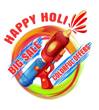 Happy Holi. Big Sale. Colorful offers. Best Holi pichkari guns g clipart