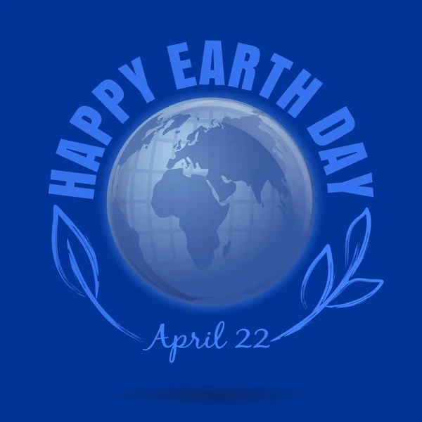 Feliz Día de la Tierra. 22 de abril. Cartel del Día de la Tierra con globo terráqueo sym — Vector de stock