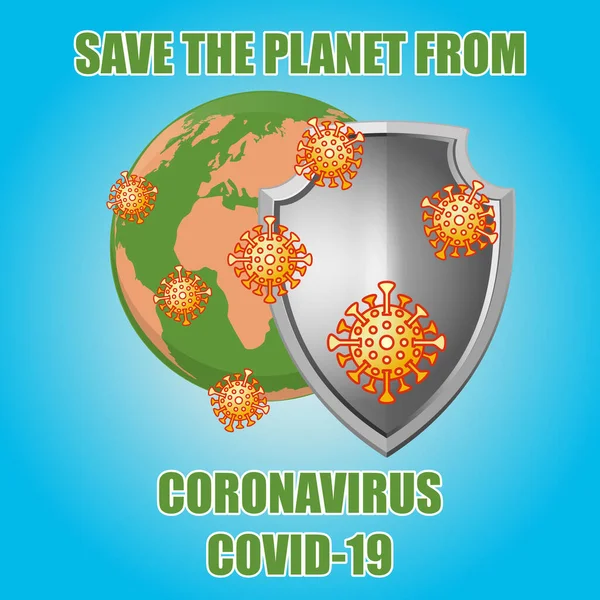 Rädda Planeten Från Coronavirus Covid Metallsköld Skyddar Planeten Från Coronavirus — Stock vektor