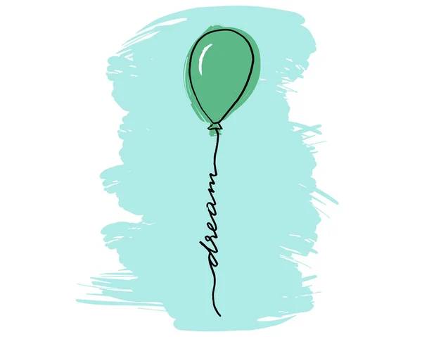 Dream Lettering Balloon Handwritten Text Hand Drawn Balloon White Background — Stock Vector