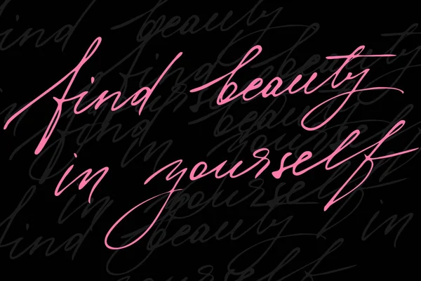 Find Beauty Yourself Handwritten Text Black Background Vector Each Word — Stock vektor