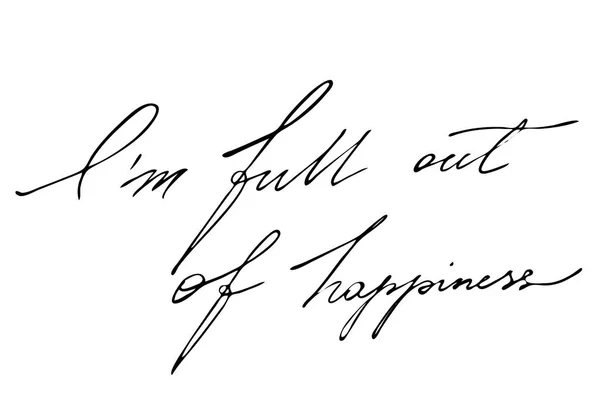Estoy Lleno Felicidad Texto Negro Manuscrito Aislado Sobre Fondo Blanco — Archivo Imágenes Vectoriales