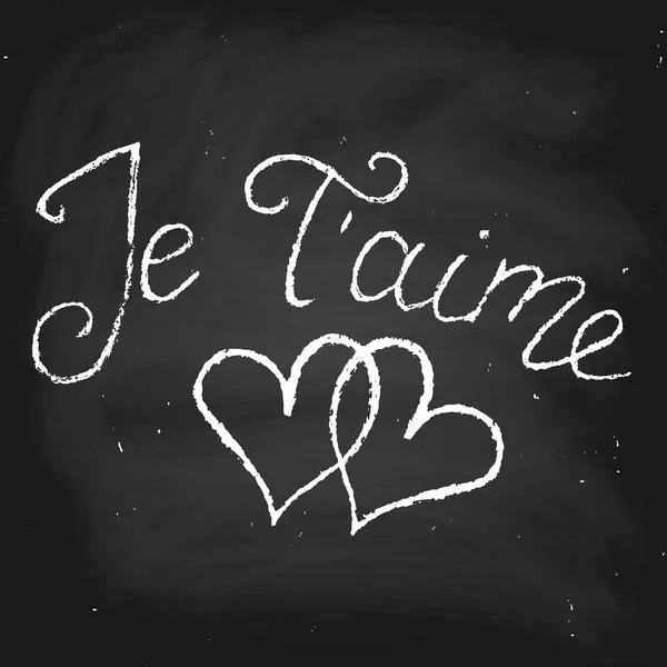 Kifejezés a francia szeretlek. Kézzel írott szöveg kréta stílusban, ve — Stock Vector