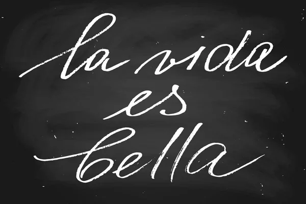 La vida es bella. La vita è bella in spagnolo. Testo manoscritto — Vettoriale Stock