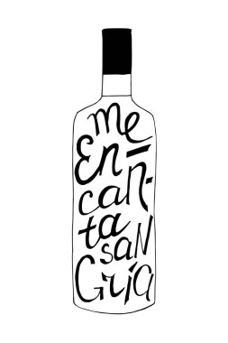 Vector illustration. Hand-drawn bottle with phrase on it I like sangria