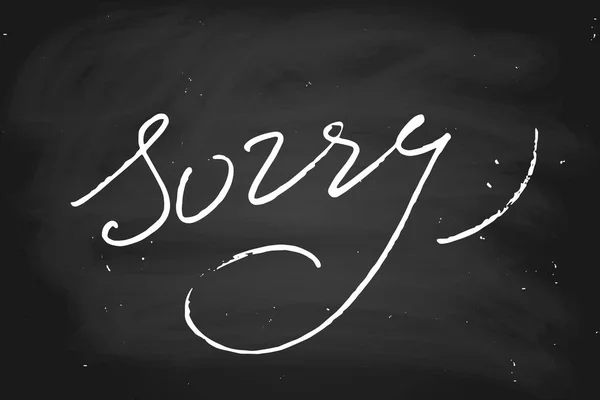 Sorry Handwritten Text Chalk Blackboard Vector — 图库矢量图片