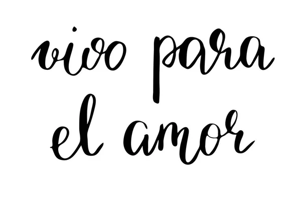 Live Love Spanish Handwritten Black Text Isolated White Background Vector — Stok Vektör