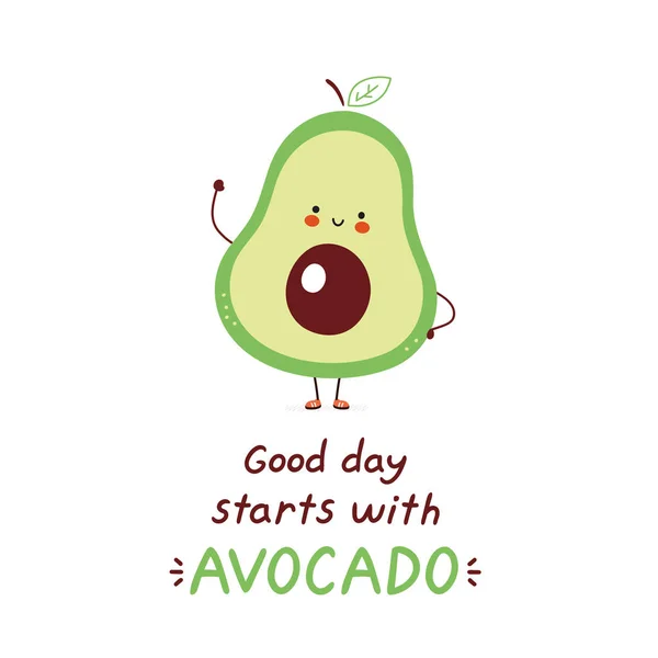 Cute happy avocado. Isolated on white background. Vector cartoon character illustration design,simple flat style. Good day starts with avocado card. Healthy food concept — ストックベクタ