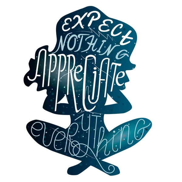 Expect nothing appreciate everything lettering over cosmic yoga — Stock Vector