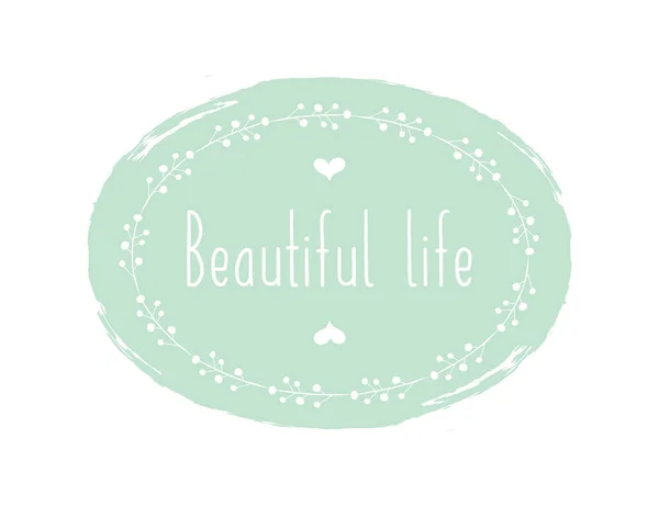 Beatiful Life Sticker Vector Illustratie Voor Grafisch Design — Stockvector