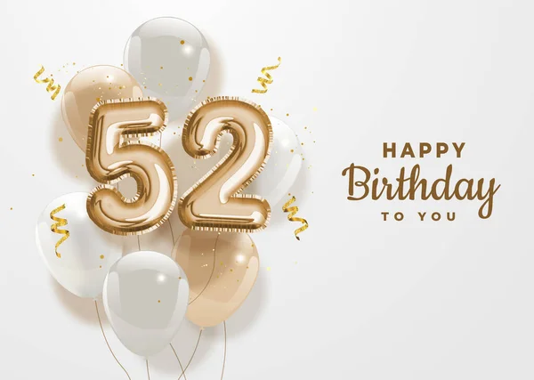 Feliz 52º Cumpleaños Oro Hoja Globo Saludo Fondo Años Aniversario — Vector de stock