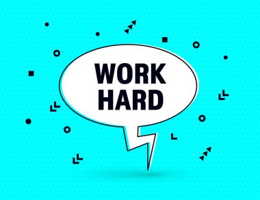 Sıkı çalış konuşma balonu afişi pop sanat memphis tarzı