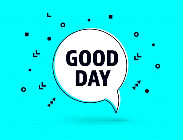 Good Day речи пузырь баннер поп-арт Мемфис стиле — стоковый вектор