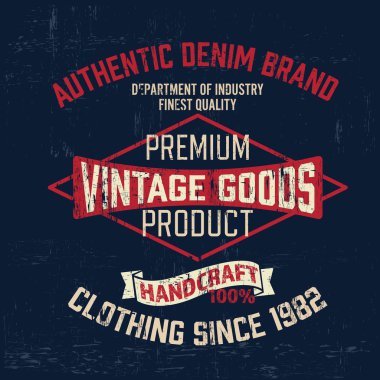 Tipografi vintage denim kıyafeti marka logosu için t-shirt baskı. Retro sanat vektör çizim