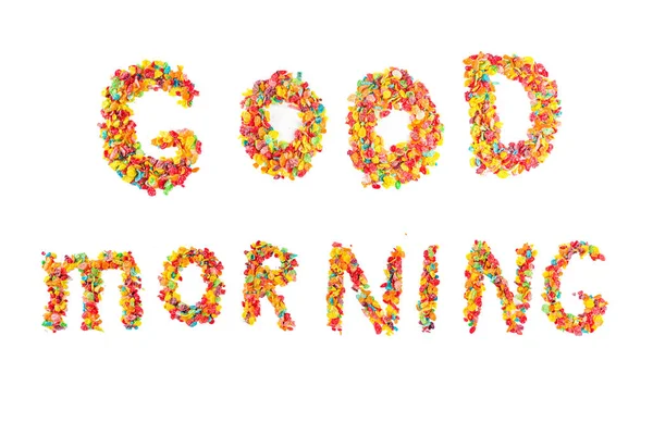 Kleurrijke Fruit Graanvlokken Belettering Inscriptie Goedemorgen Gedaan Met Veelkleurige Fruit — Stockfoto