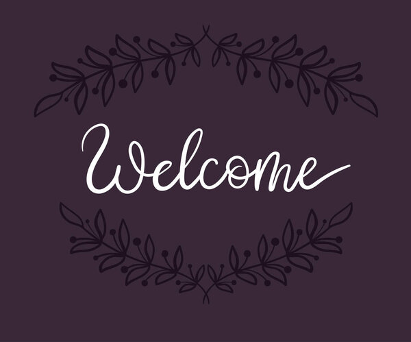 Welcome Hand Lettering Card. Modern Calligraphy.