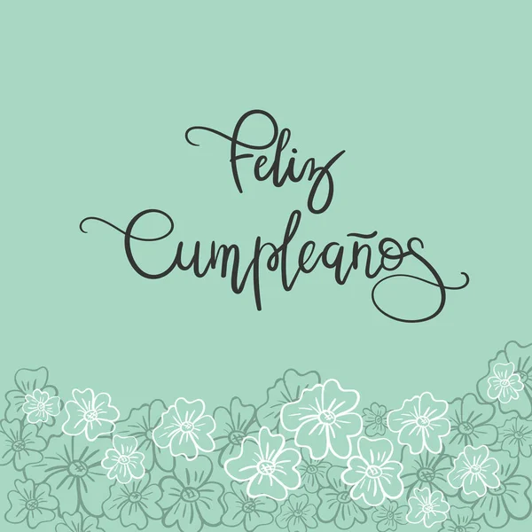 펠리 즈 Cumpleanos (생일 스페인어 텍스트) 인사말 카드 현대 서 예. — 스톡 벡터
