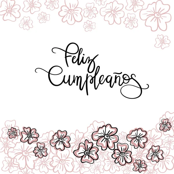 Feliz Cumpleanos (ισπανικό κείμενο χαρούμενα γενέθλια). Ευχετήρια κάρτα σύγχρονη καλλιγραφία. — Διανυσματικό Αρχείο
