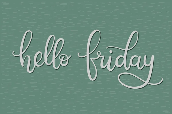 Hello Friday . — стоковый вектор
