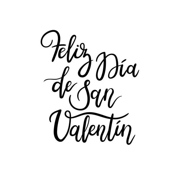 Spaanse tekst Happy Valentines Day. Feliz Dia de San Valentin. Hand belettering wenskaart. — Stockvector