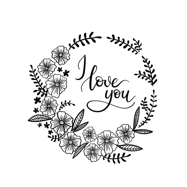 Ich liebe dich Hand Schriftzug Grußkarte mit Blumenkranz. — Stockvektor