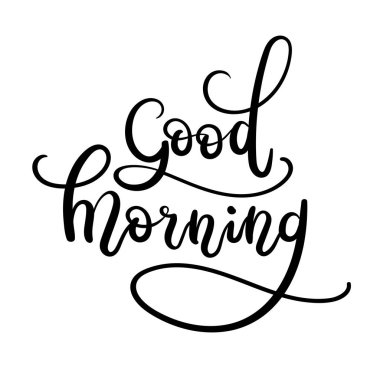 Günaydın el yazı yazıt. Modern hat tebrik kartı.